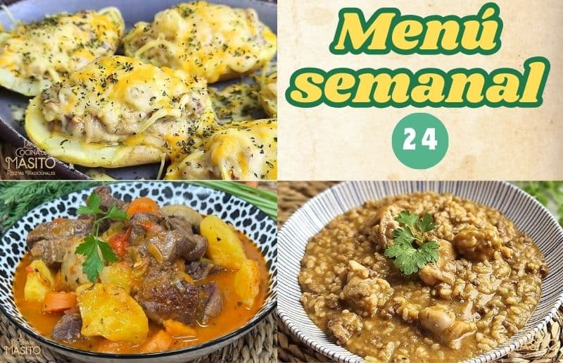 Menú semanal 24, recetas variadas de La cocina de Masito