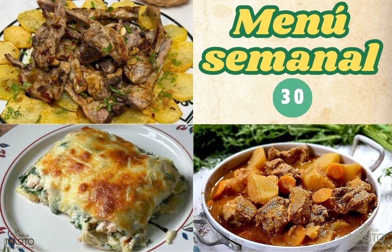 Menú semanal 30, recetas de La cocina de Masito variadas