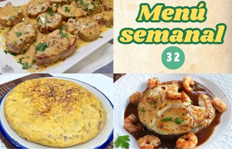 Menú semanal 32 de La cocina de Masito, recetas fáciles