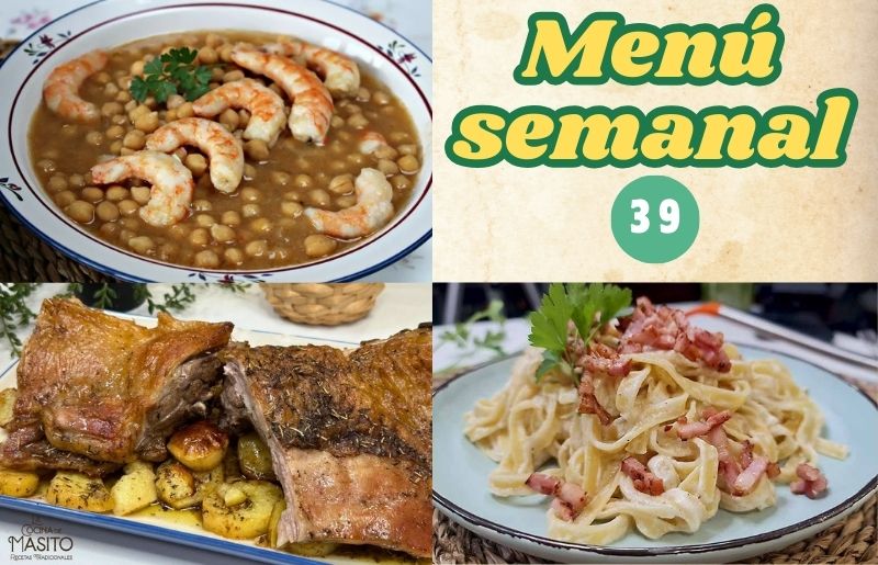 Menú semanal 39, con platos variados y sabrosos de La cocina de Masito