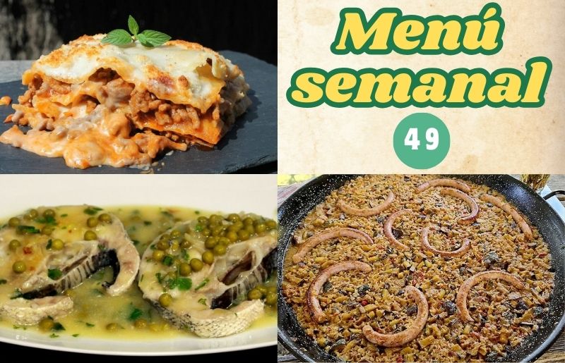Menú semanal 49, recetas familiares de La cocina de Masito